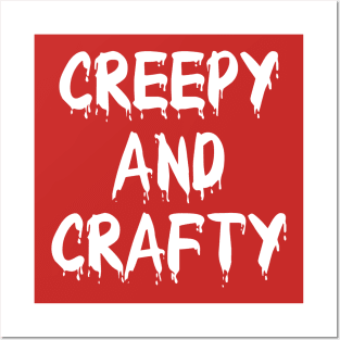 Creepy Crafter Posters and Art